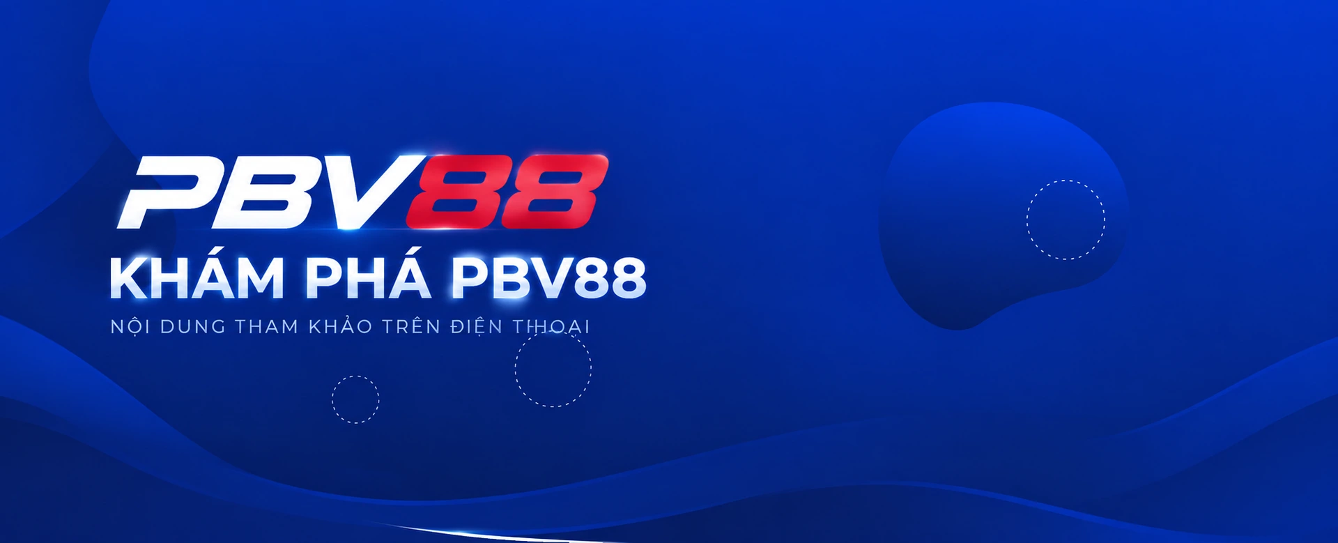 PBV88 🎖️ Nhà Cái Game Cá Cược Uy Tín #1 PBV88 Châu Á 2 KHÁM PHÁ PBV88