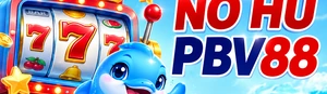 PBV88 🎖️ Nhà Cái Game Cá Cược Uy Tín #1 PBV88 Châu Á 11 NỔ HŨ PBV88
